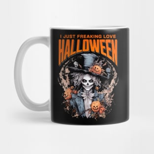 I Just Freaking Love Halloween Skull Scary Spooky Monster Pumpkin Mug